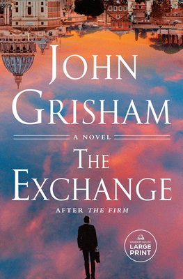 The Exchange: After The Firm (The Firm Series, Band 2)