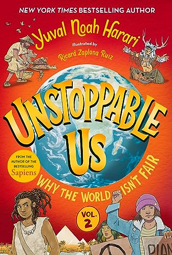 Why the World Isn't Fair (Unstoppable Us, 2)