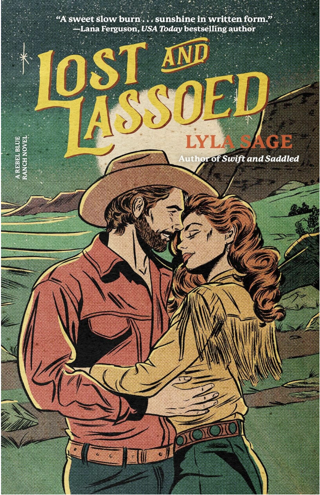 Lost and Lassoed: A Rebel Blue Ranch Novel