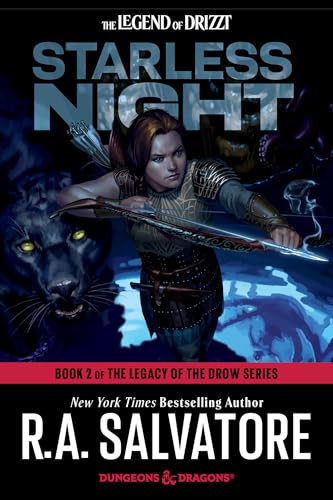 Starless Night: Dungeons & Dragons: Book 2 of The Legacy of the Drow Series: Book 2 of Legacy of the Drow (The Legend of Drizzt, Band 8)