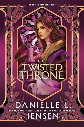 The Twisted Throne (Bridge Kingdom, 5, Band 5)