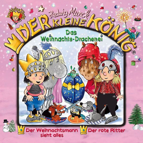 Der kleine König - CD / Das Weihnachts-Drachenei