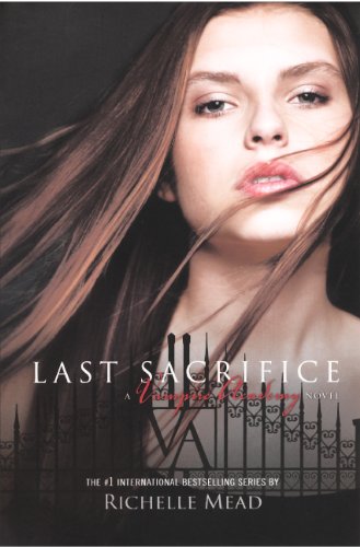 Last Sacrifice (Vampire Academy)