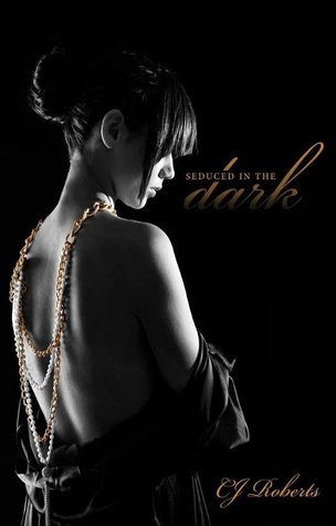 Seduced in the Dark: The Dark Duet