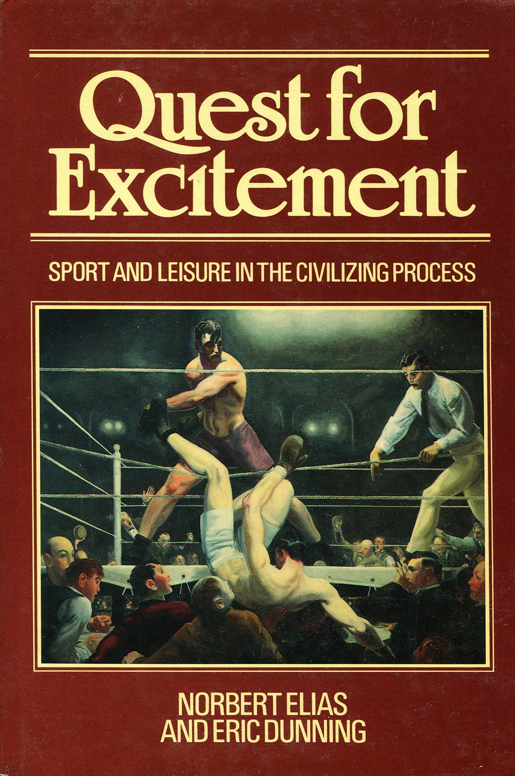 Quest for Excitement: Sport and Leisure in the Civilizing Process