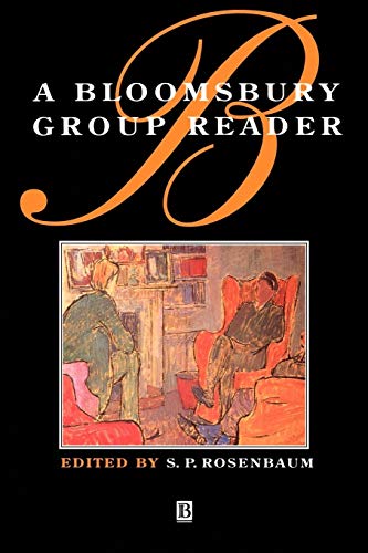 Bloomsbury Group Reader: The Methods, Ideals and Politics of Social Inquiry