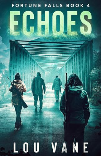Echoes (Fortune Falls, Band 4)