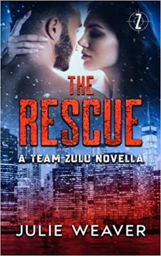 The Rescue: A Team Zulu Christmas Novella (Team Zulu Series)