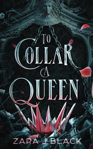 To Collar a Queen