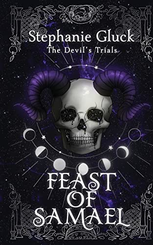 Feast of Samael (The Devil's Trials, Band 1)