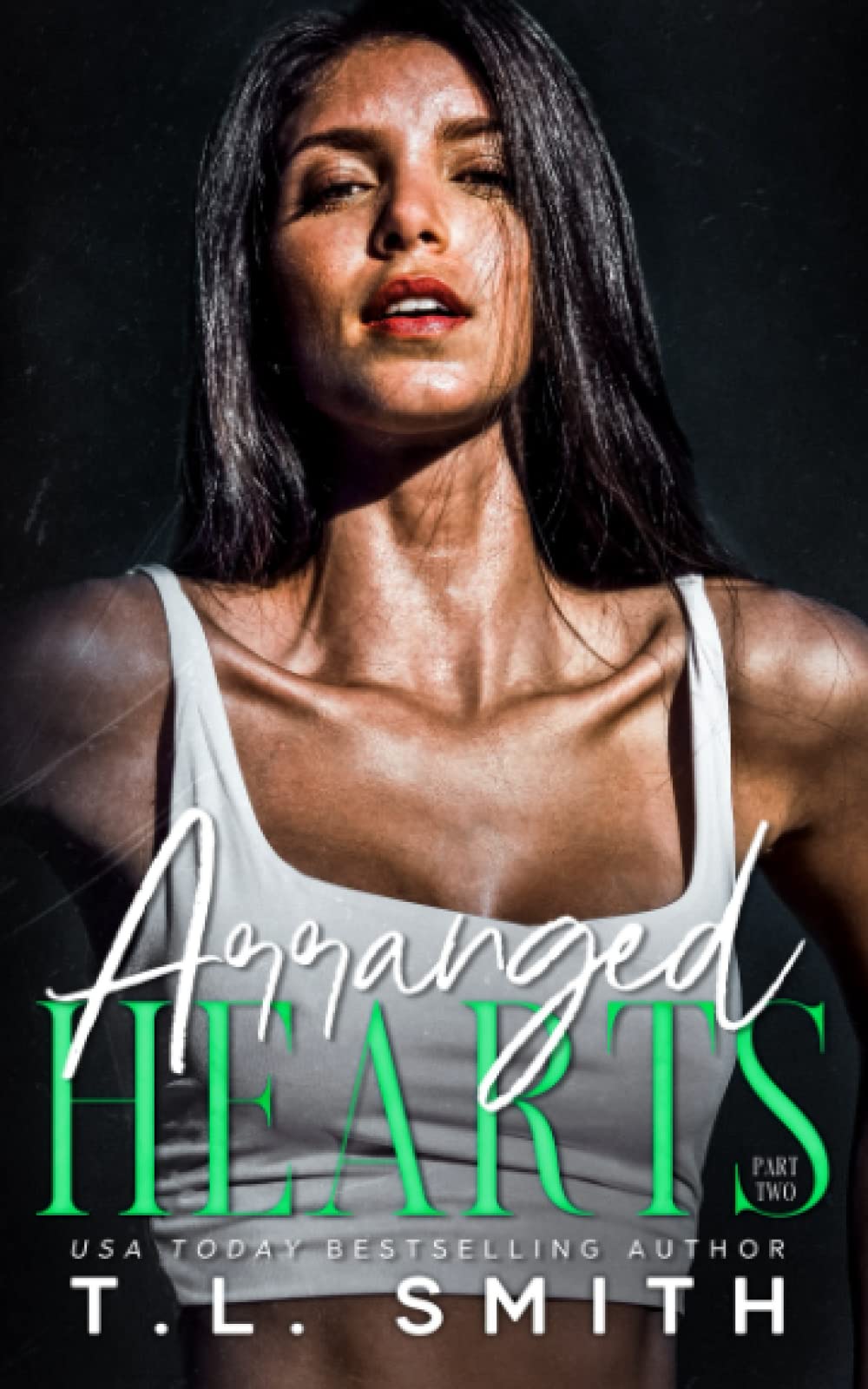 Arranged Hearts (Chained Hearts Duet Series, Band 6)