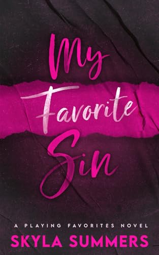 My Favorite Sin (Playing Favorites, Band 2)