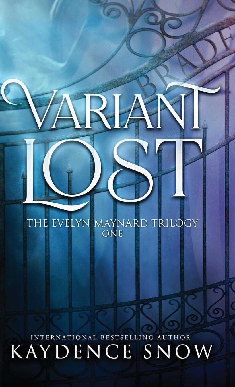 Variant Lost: A Paranormal Reverse Harem Romance (The Evelyn Maynard Trilogy, Band 1)