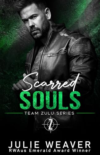 Scarred Souls: A Steamy Enemies to Lovers Romance (Team Zulu Series, Band 4)