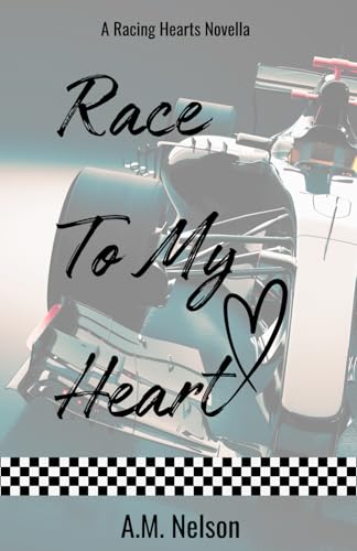 Race To My Heart (Racing Hearts, Band 1)