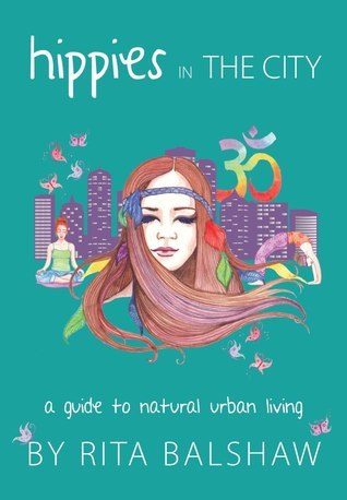 Hippies in the City - Natural Urban Living
