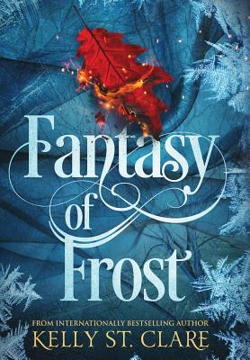 Fantasy of Frost (Tainted Accords, Band 1)