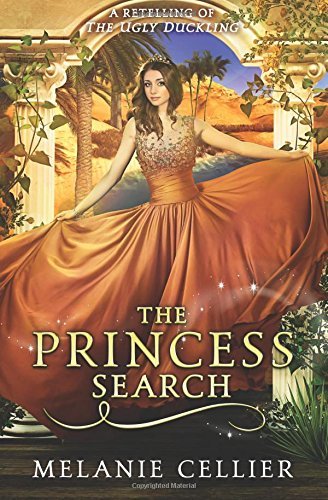 The Princess Search: A Retelling of The Ugly Duckling (The Four Kingdoms, Band 5)