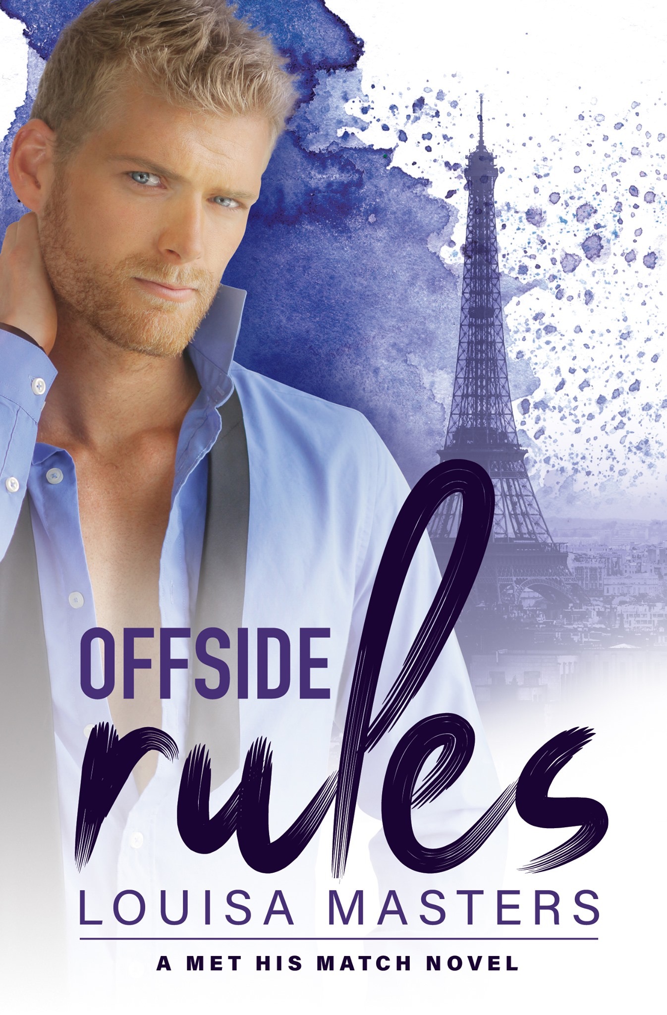 Offside Rules: A Met His Match Novel