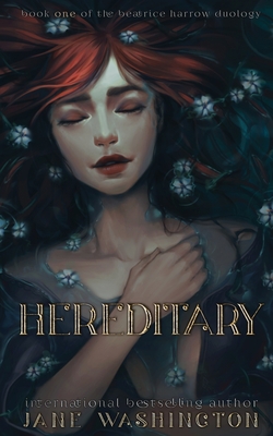Hereditary (Beatrice Harrow, Band 1)