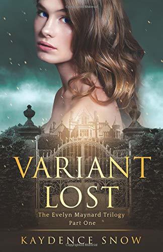 Variant Lost (The Evelyn Maynard Trilogy, Band 1)