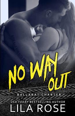 No Way Out (Hawks MC: Ballarat Charter, Band 4)