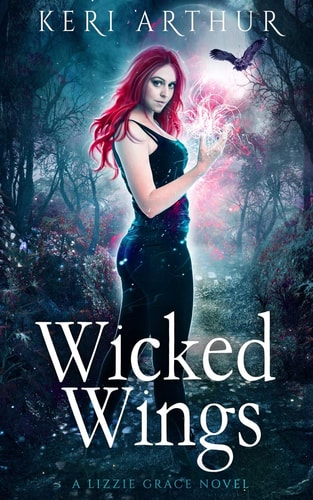 Wicked Wings (Lizzie Grace, Band 5)