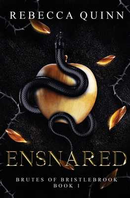 Ensnared: A Post-Apocalyptic Reverse Harem Romance (Brutes of Bristlebrook Trilogy, Band 1)
