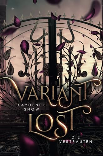 Variant Lost – Die Vertrauten: Eine paranormale Liebesgeschichte (Die Evelyn-Maynard-Trilogie, Band 1)
