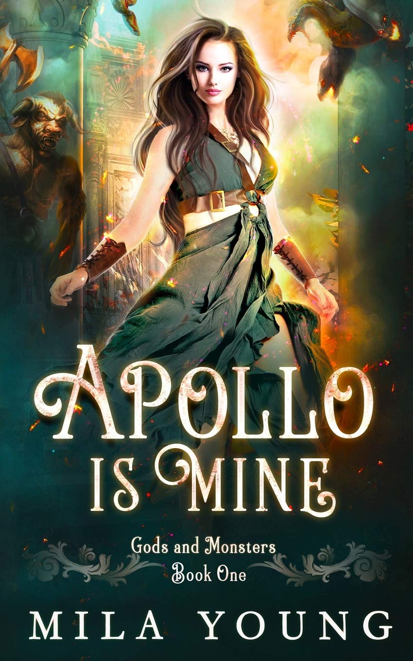 Apollo Is Mine: Paranormal Romance (Gods and Monsters, Band 1)