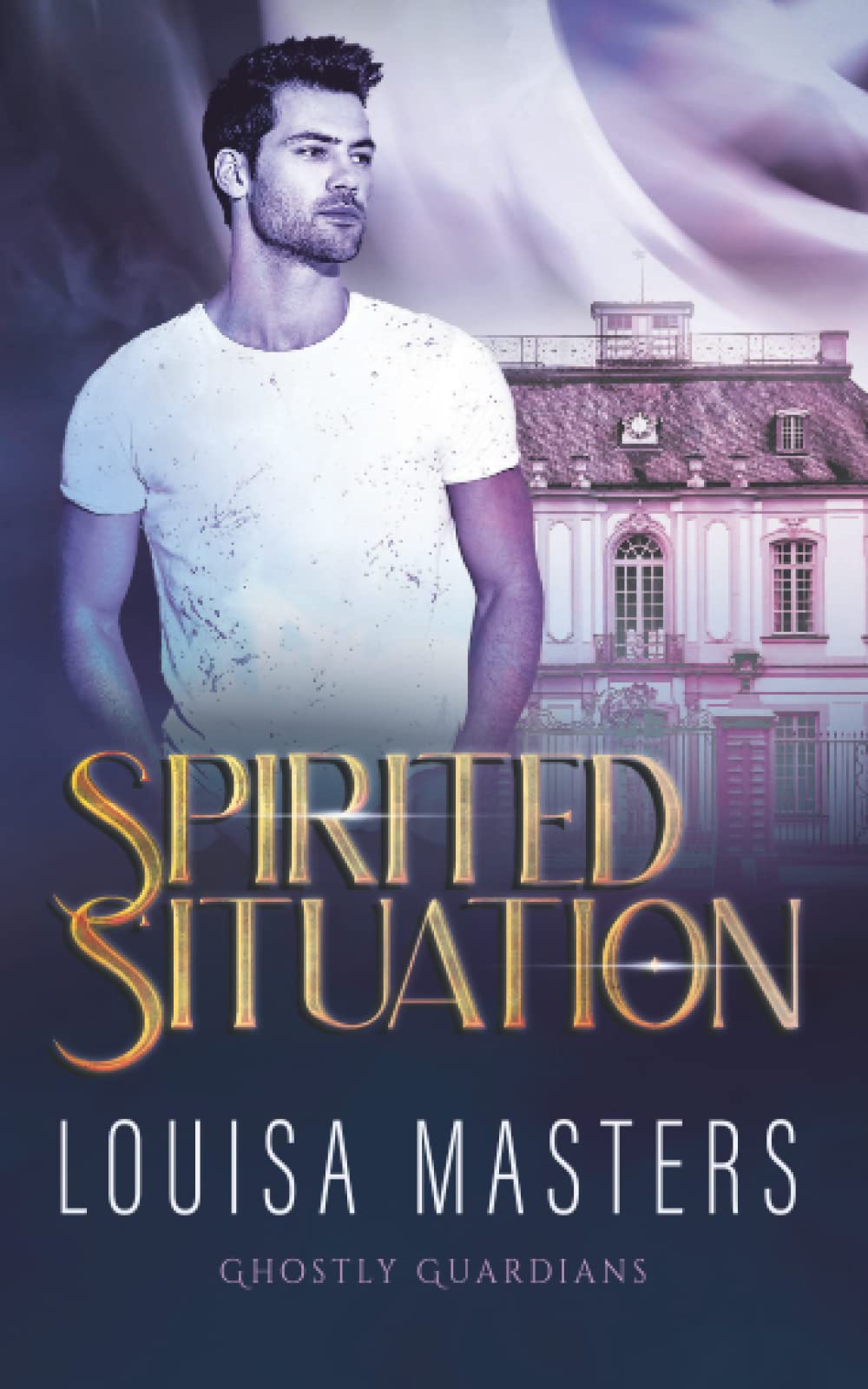 Spirited Situation (Ghostly Guardians, Band 1)