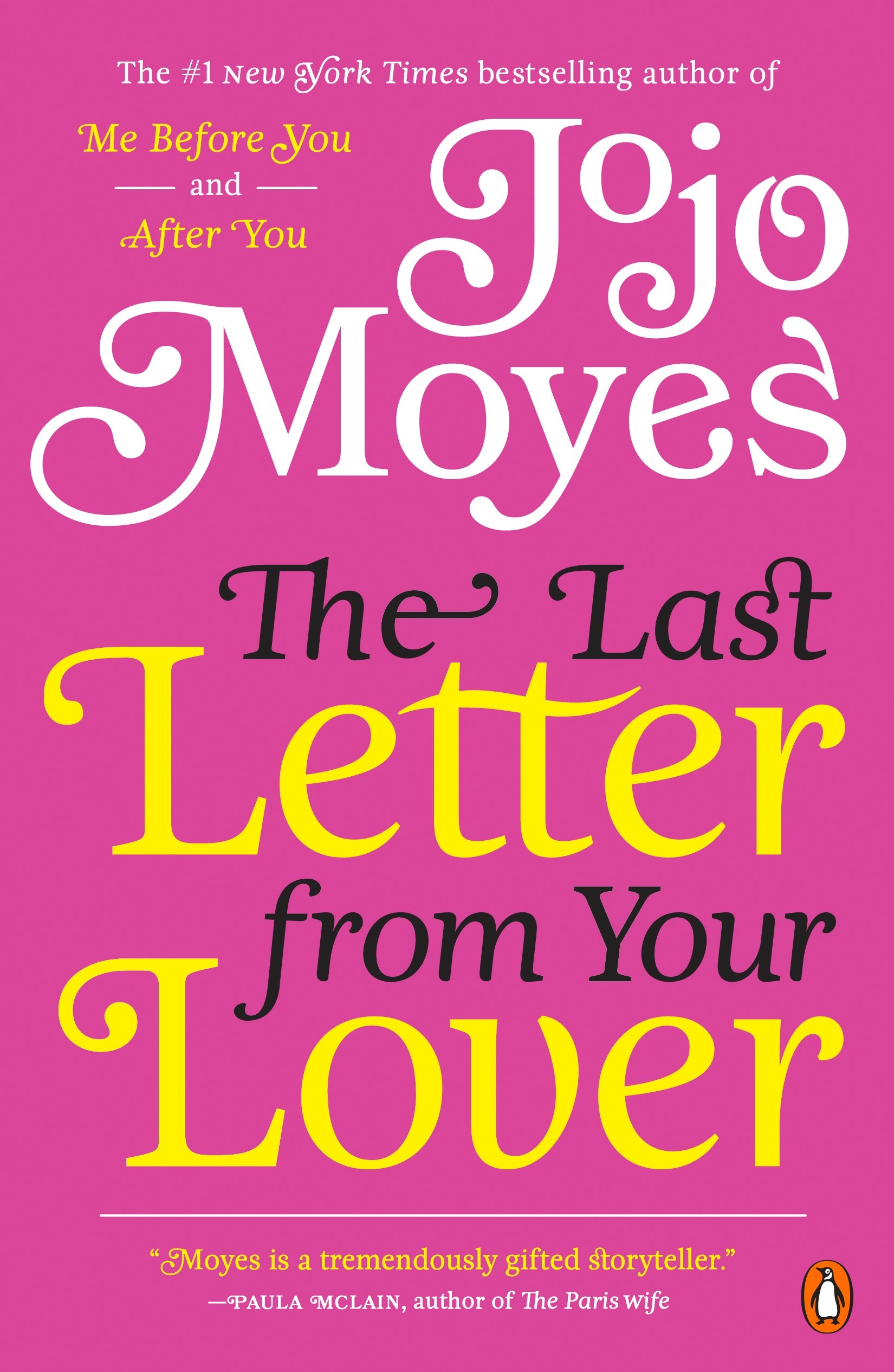 The Last Letter from Your Lover: A Novel