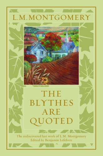 The Blythes are Quoted