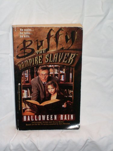 Halloween Rain (Buffy the Vampire Slayer S.)