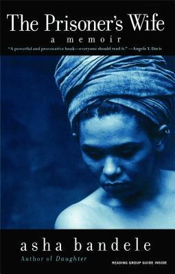 The Prisoner's Wife: A Memoir