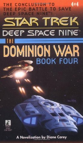 ...Sacrifice of Angels: The Dominion War #4 (Star Trek, Deep Space Nine , No 4)