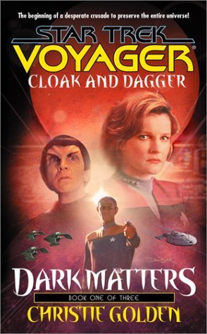 Cloak and Dagger: Dark Matters (Star Trek: Voyager)