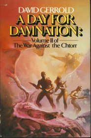 A day for damnation (The war against the Chtorr)