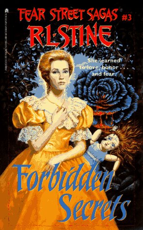Forbidden Secrets (Fear Street Sagas, Band 3)