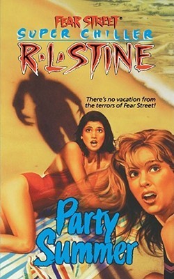 Party Summer (Fear Street Superchillers)