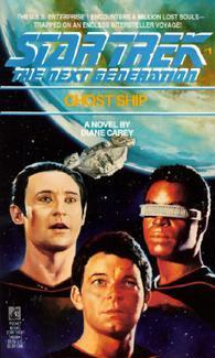 Ghost Ship (Star Trek the Next Generation, Book 1)