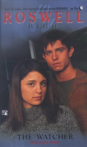 The Watcher (Roswell High, Band 4)
