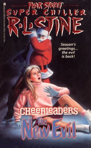 The New Evil (Fear Street: Cheerleaders)