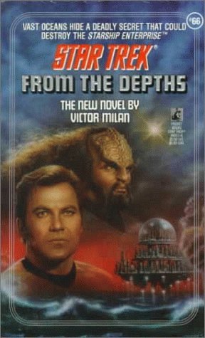 From the Depths (Star Trek: the Original Series, Band 66)