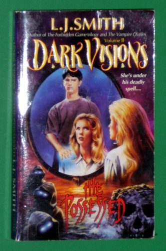 The POSSESSED: DARK VISIONS II
