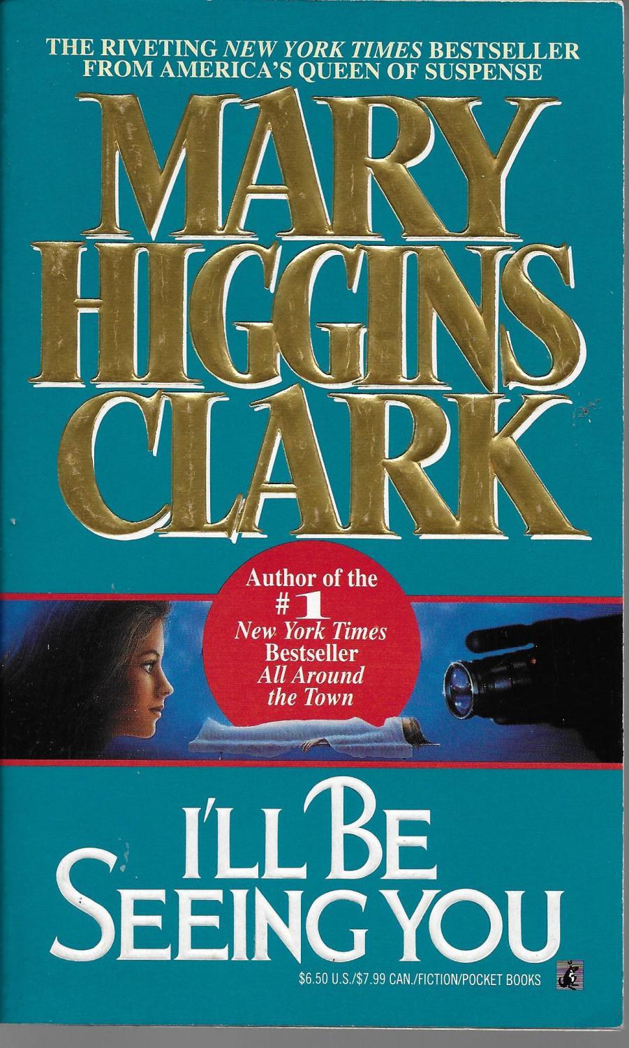 I'll Be Seeing You: A Novel