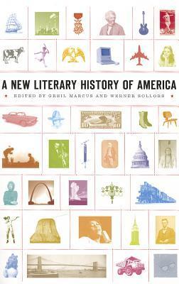 A New Literary History of America (Harvard University Press Reference Library)