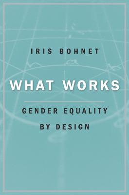 What Works: Gender Equality by Design