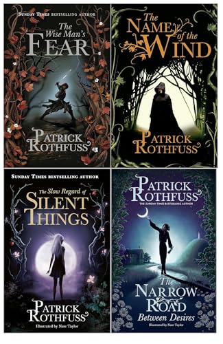 Kingkiller Chronicle Collection 4 Books Set by Patrick Rothfuss (The Name of the Wind, The Wise Man’s Fear, The Slow Regard of Silent Things and The Narrow Road Between Desires)