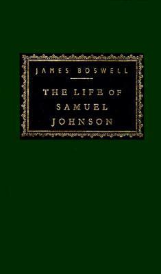 The Life of Samuel Johnson: Introduction by Claude Rawson (Everyman's Library Classics Series)